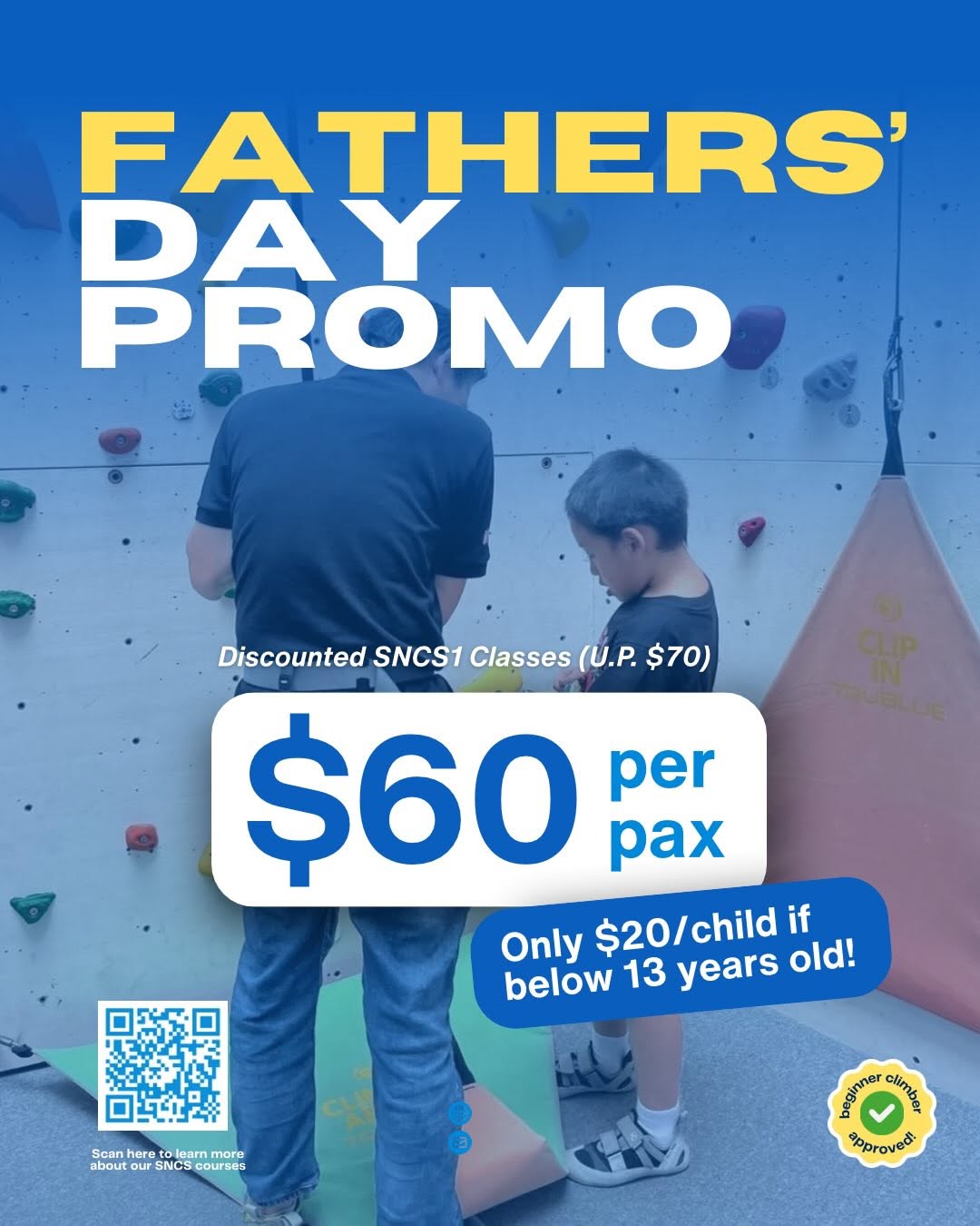 Fathers’ Day SNCS Level 1 Promo